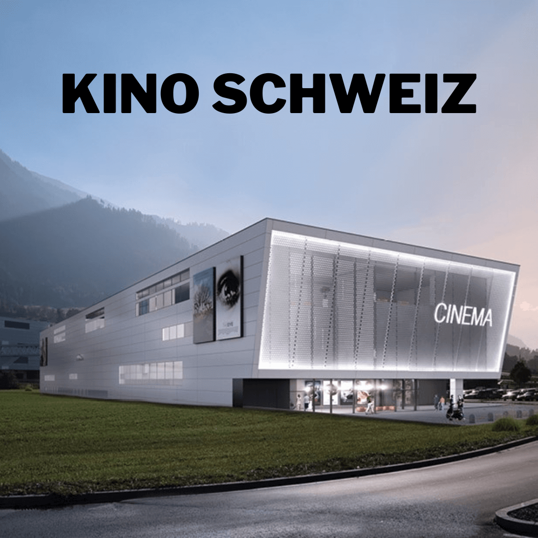Kino Schweiz (1)